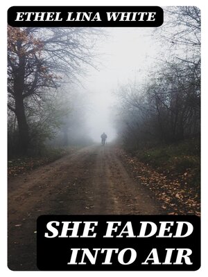 cover image of She Faded Into Air